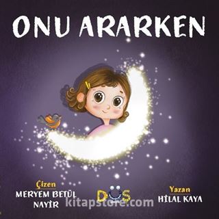 Onu Ararken