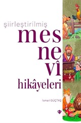 Şiirleştirilmiş Mesnevi Hikayeleri