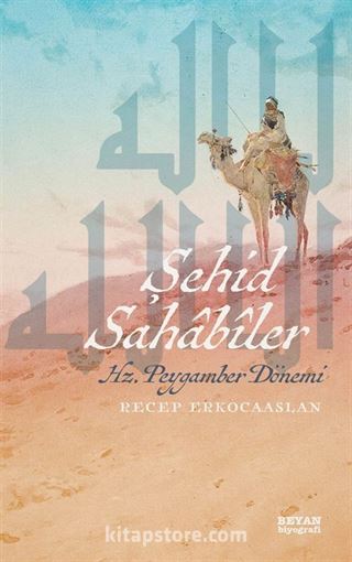 Şehid Sahabiler / Hz. Peygamber Dönemi