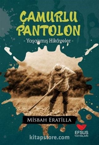 Çamurlu Pantolon