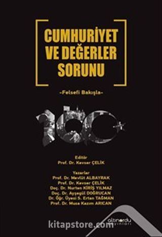 Cumhuriyet ve Değerler Sorunu