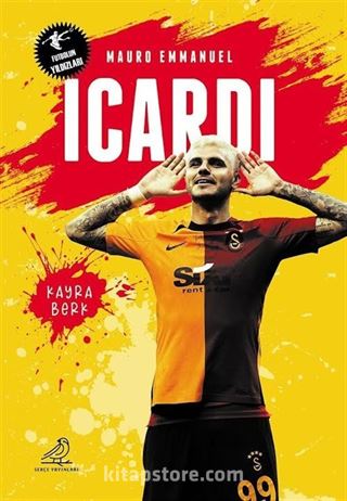 Futbolun Yıldızları Mauro Emmanuel Icardi