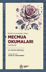 Mecmua Okumaları I-II-III-IV / Klasik Divan Metinler Dizisi I