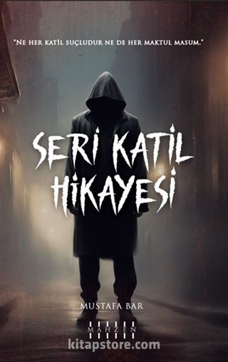 Seri Katil Hikayesi