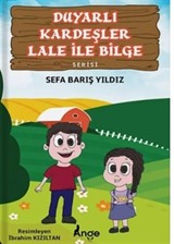 Duyarlı Kardeşler Lale ile Bilge Serisi