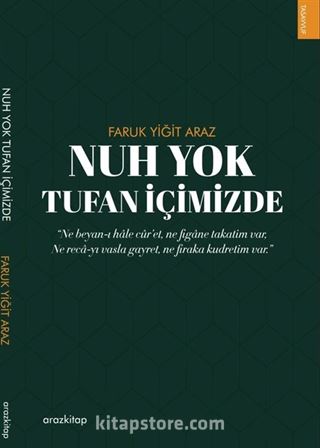 Nuh Yok Tufan İçimizde