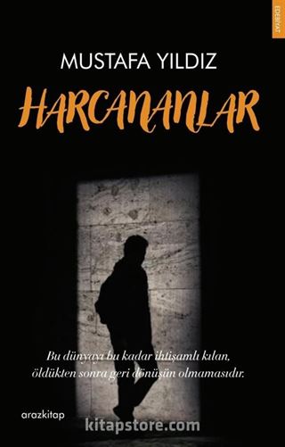 Harcananlar