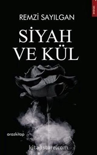 Siyah ve Kül