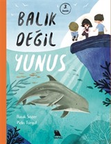 Balık Değil Yunus Balık Değil Fok