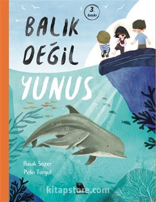 Balık Değil Yunus Balık Değil Fok