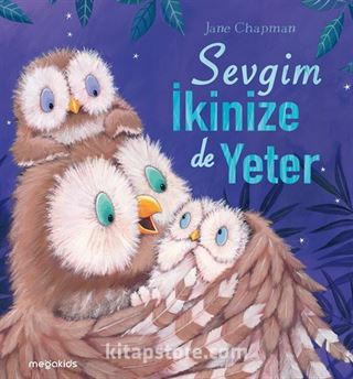 Sevgim İkinize de Yeter