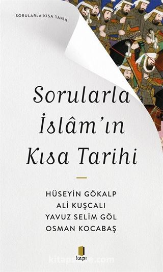 Sorularla İslam'ın Kısa Tarihi