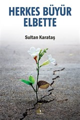 Herkes Büyür Elbette