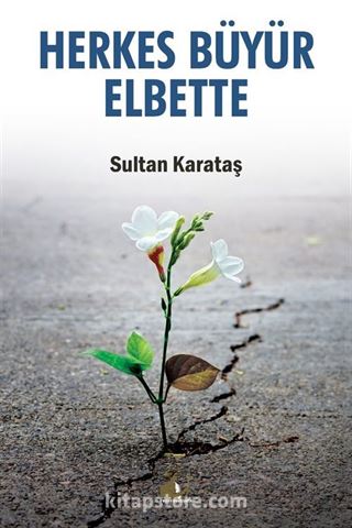 Herkes Büyür Elbette