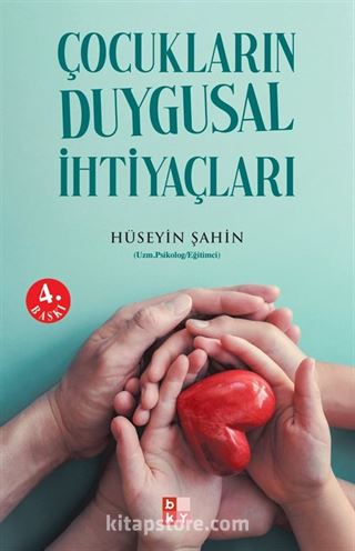 Çocukların Duygusal İhtiyaçları