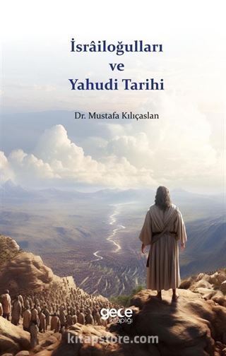 İsrailoğulları ve Yahudi Tarihi