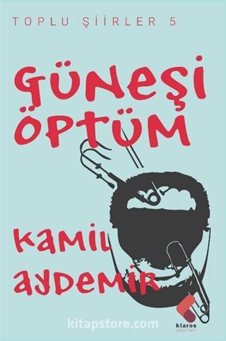 Güneşi Öptüm