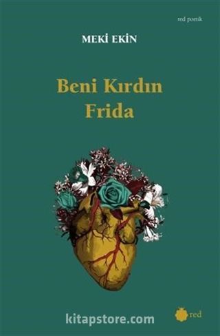 Beni Kırdın Frida