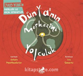 Dünya'nın Merkezine Yolculuk