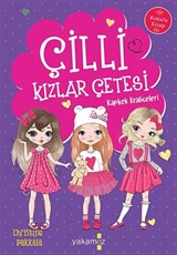 Çilli Kızlar Çetesi - Kapkek Kraliçeleri