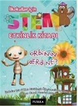 Orbi'nin Derdi Ne? (2. - 3. - 4. Sınıflar İçin)