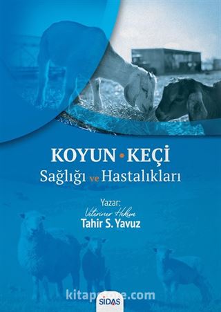 Koyun Keçi Sağlığı ve Hastalıkları