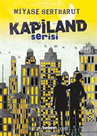 Kapiland Serisi (4 Kitap)