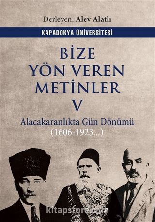 Bize Yön Veren Metinler V