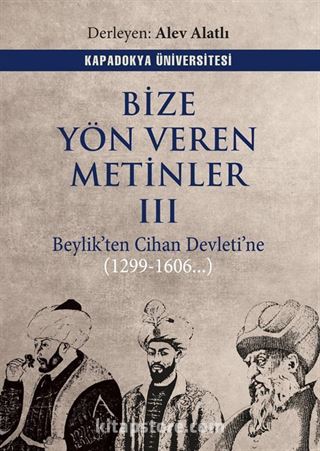 Bize Yön Veren Metinler III