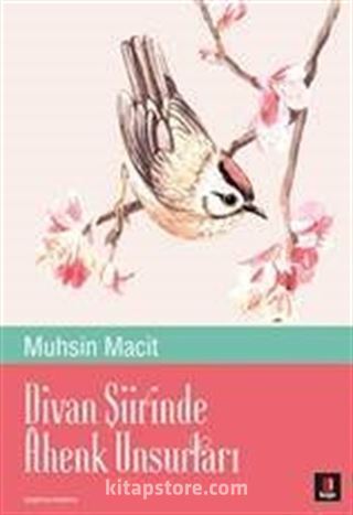 Divan Şiirinde Ahenk Unsurları