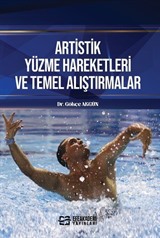 Artistik Yüzme Hareketleri ve Temel Alıştırmalar