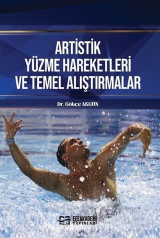 Artistik Yüzme Hareketleri ve Temel Alıştırmalar