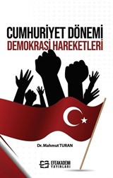 Cumhuriyet Dönemi Demokrasi Hareketleri