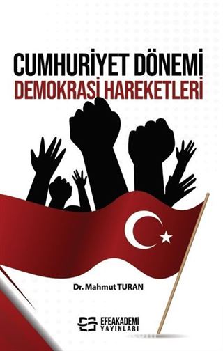 Cumhuriyet Dönemi Demokrasi Hareketleri