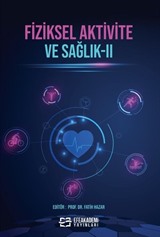 Fiziksel Aktivite ve Sağlık II