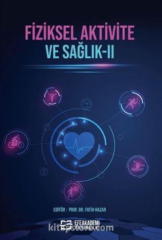 Fiziksel Aktivite ve Sağlık II