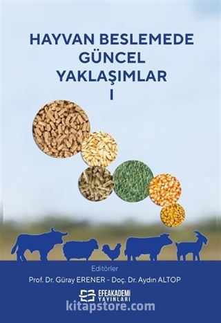 Hayvan Beslemede Güncel Yaklaşımlar 1