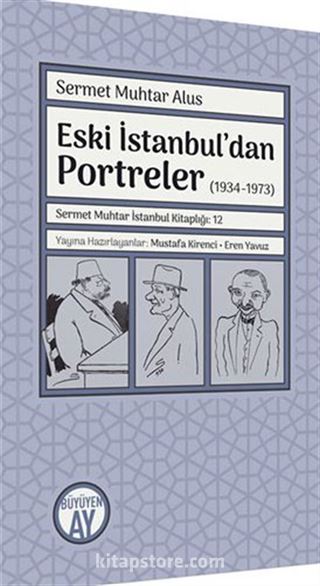 Eski İstanbul'dan Portreler (1934-1973)