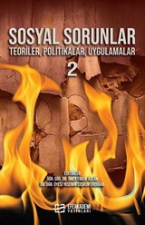 Sosyal Sorunlar Teoriler, Politikalar, Uygulamalar 2