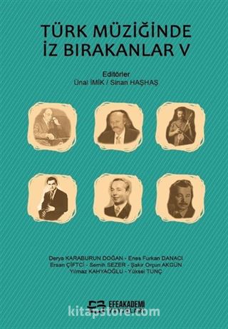 Türk Müziğinde İz Bırakanlar V