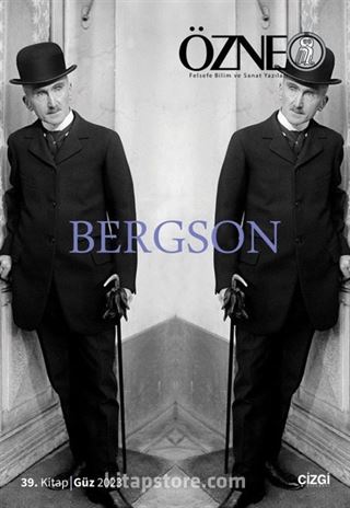 Özne 39. Kitap Bergson