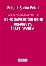 Homo Komünus (Sosyal İnsan) 3