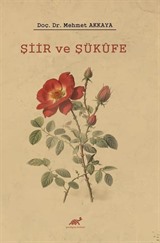 Şiir ve Şükûfe