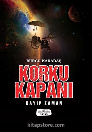 Korku Kapanı - Kayıp Zaman (Karton Kapak)