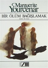 Bir Ölüm Bağışlamak