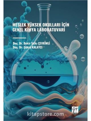 Meslek Yüksek Okulları İçin Genel Kimya Laboratuvarı