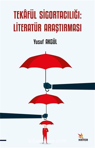 TekâfüL Sigortacılığı: Literatür Araştırması