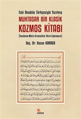 Eski Anadolu Türkçesiyle Yazılmış Muhtasar Bir Klasik Kozmos Kitabı