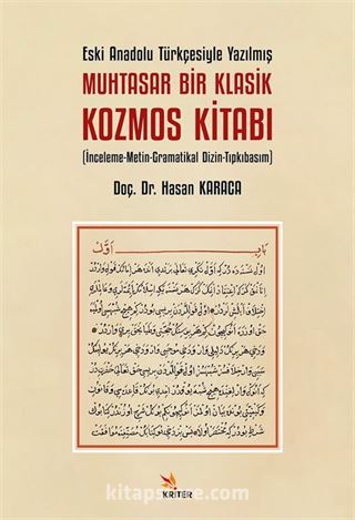 Eski Anadolu Türkçesiyle Yazılmış Muhtasar Bir Klasik Kozmos Kitabı