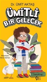 Ümitli Bir Gelecek